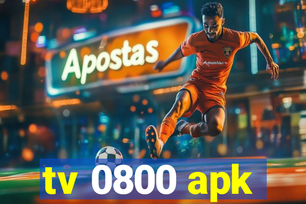 tv 0800 apk